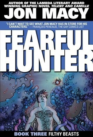 Jon Macy Fearful Hunter 3 by Jon Macy