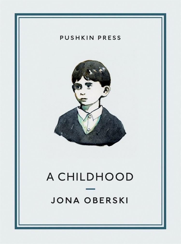 Jona Oberski Jona Oberski A Childhood Asylum