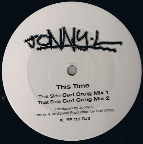 Jonny L Jonny L This Time Carl Craig Remixes Vinyl at Discogs