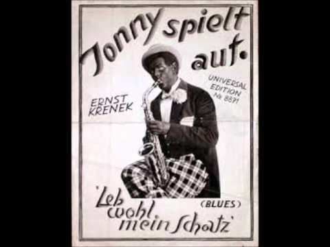 Jonny spielt auf Jonny spielt auf quot Krenek 2 arien Ludwig Hofmann Berlin 1927 YouTube
