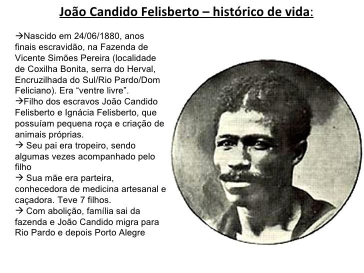 João Cândido Felisberto Joo Candido ea Chibata