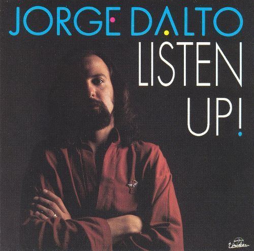 Jorge Dalto Jorge Dalto Biography Albums Streaming Links AllMusic