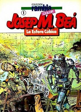 José Beá Josep Maria Be dibujante galctico Josep Lorman escriptor