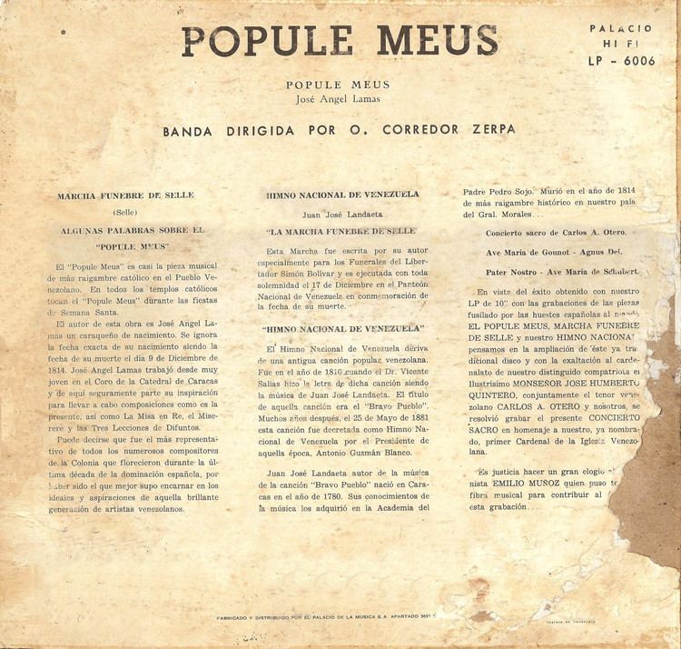 José Ángel Lamas Jos ngel Lamas 17751814 El brillante autor del Popule Meus