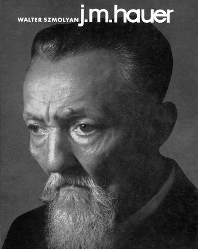Josef Matthias Hauer Hauer Josef Matthias Musikzeit