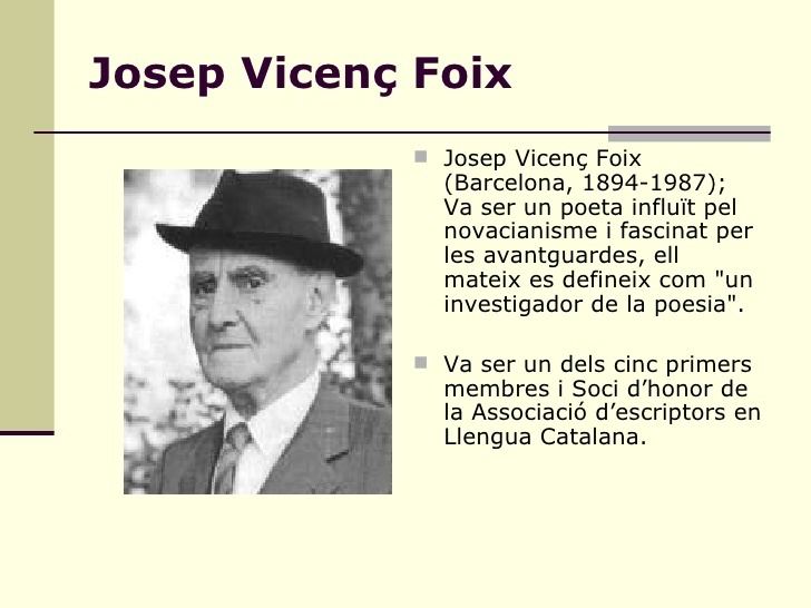 Josep Vicenç Foix Josep Vicen Foix Powerpoint