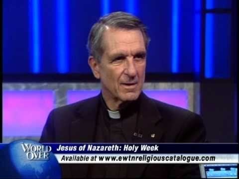 Joseph Fessio World Over Aftershow Pope Benedict39s Jesus of Nazareth