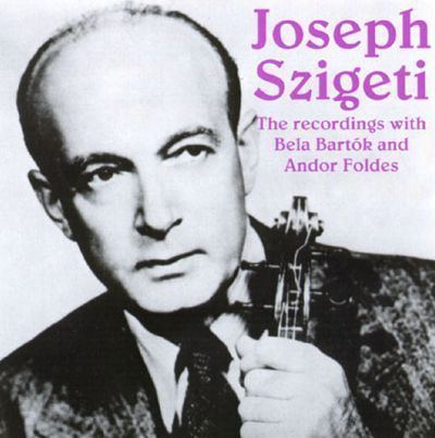 Joseph Szigeti Joseph Szigeti The Recordings With Bartk amp Foldes