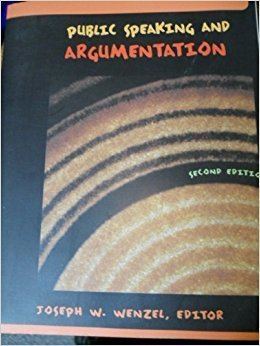Joseph W. Wenzel PUBLIC SPEAKING AND ARGUMENTATION Paperback by JOSEPH W WENZEL