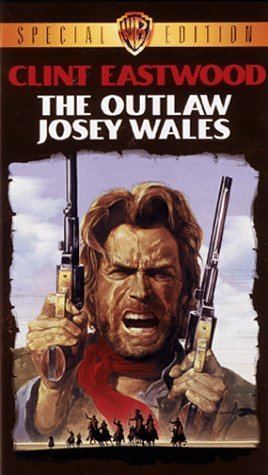 Josey Wales (character) The Outlaw Josey Wales 1976