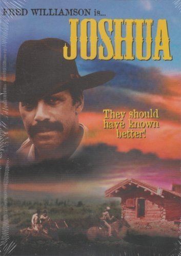 Joshua (1976 film) Amazoncom Joshua Fred Williamson Isela Vega Larry Spangler