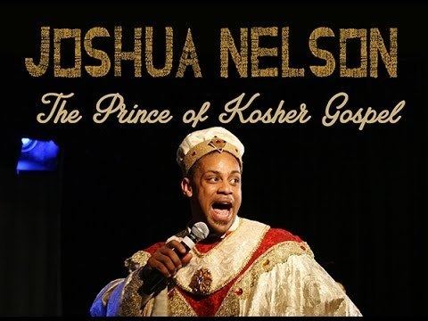 Joshua Nelson Joshua Nelson the Prince of Kosher Gospel to Perform at