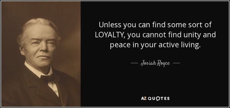 Josiah Royce TOP 25 QUOTES BY JOSIAH ROYCE AZ Quotes