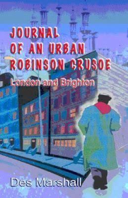 Journal of an Urban Robinson Crusoe t0gstaticcomimagesqtbnANd9GcQaOdnU0yioLGMw