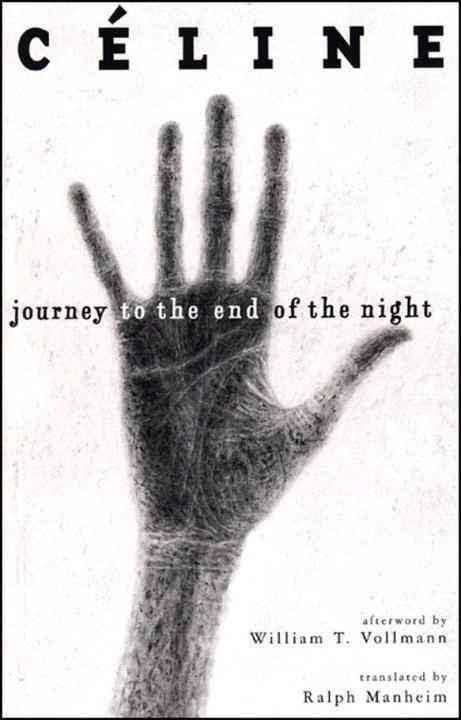 Journey to the End of the Night t1gstaticcomimagesqtbnANd9GcR3twMoGcstdgSrZo