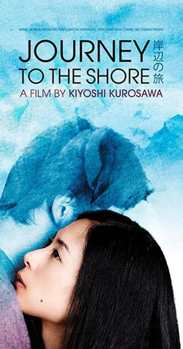 Journey to the Shore Kishibe no tabi 2015 IMDb