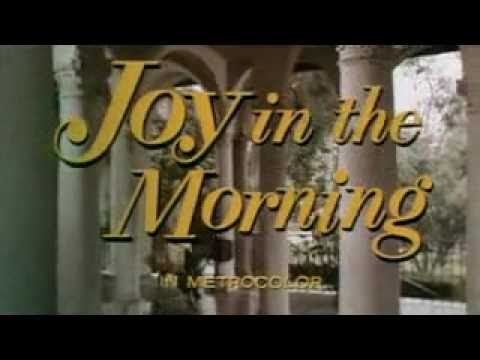 Joy in the Morning (film) Richard Chamberlain Joy in the Morning Trailer YouTube