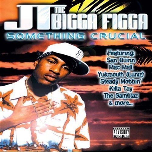JT the Bigga Figga JT The Bigga Figga Something Crucial MP3 Download