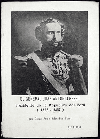 Juan Antonio Pezet El general Juan Antonio Pezet Viejo Villegas