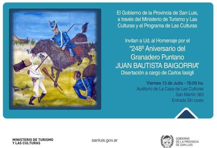 Juan Bautista Baigorria 248 Aniversario del Granadero Puntano JUAN BAUTISTA BAIGORRIA
