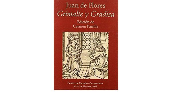 Juan de Flores Grimalte y Gradisa Juan de Flores Carmen Parrilla 9788496408470