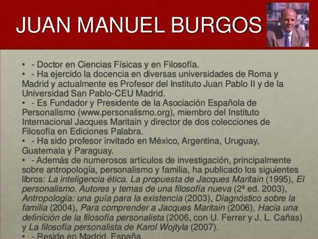 Juan Manuel Burgos El Personalismo 10 puntos principales