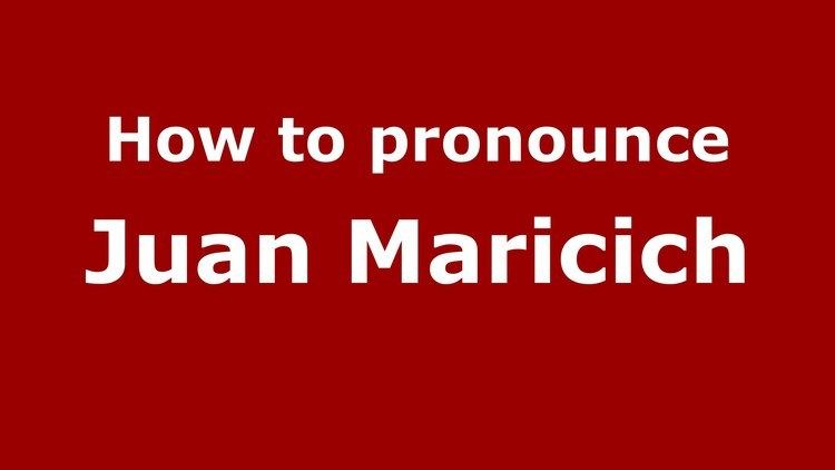 Juan Maricich How to pronounce Juan Maricich SpanishArgentina PronounceNames