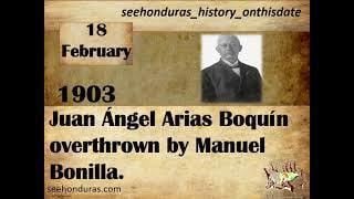 FEBRUARY 18, 1903 JUAN ÁNGEL ARIAS BOQUÍN OVERTHROWN BY MANUEL BONILLA1 -  YouTube