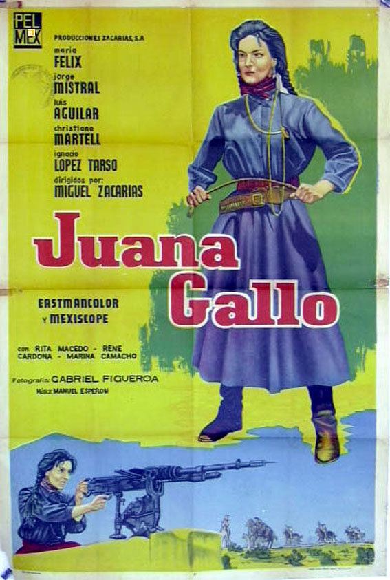 Juana Gallo The Guns of Juana Gallo 1961