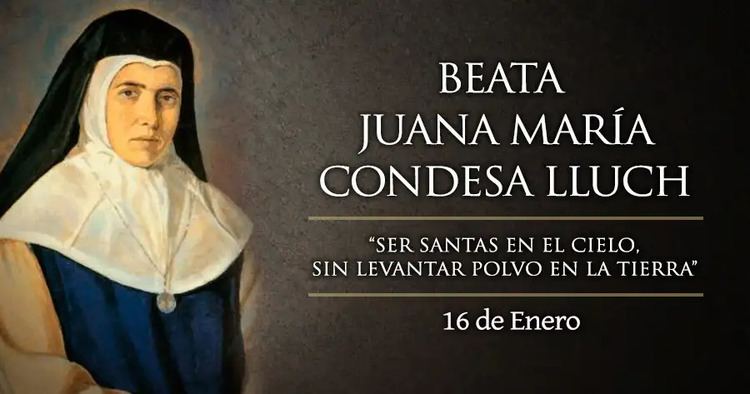 Juana María Condesa Lluch wwwaciprensacomsantosimagesJuanaMariaCondesaL