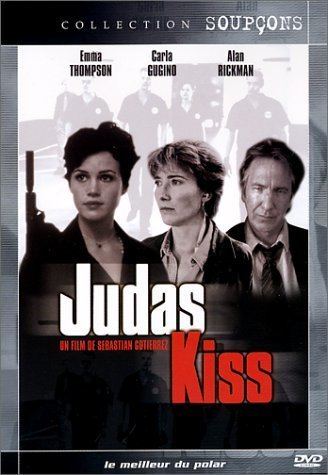 Judas Kiss (1998 film) Amazoncom Judas Kiss Alan Rickman Emma Thompson Carla Gugino