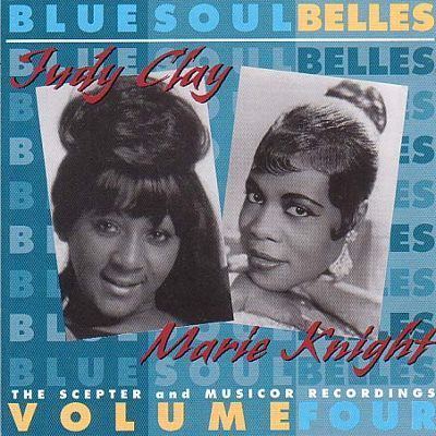 Judy Clay Bluesoul Belles Vol 4 The Scepter and Musicor