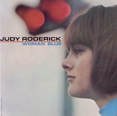 Judy Roderick Woman Blue Judy Roderick Songs Reviews Credits