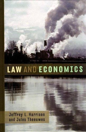 Jules Theeuwes Law and Economics by Jeffrey L Harrison Jules Theeuwes W W