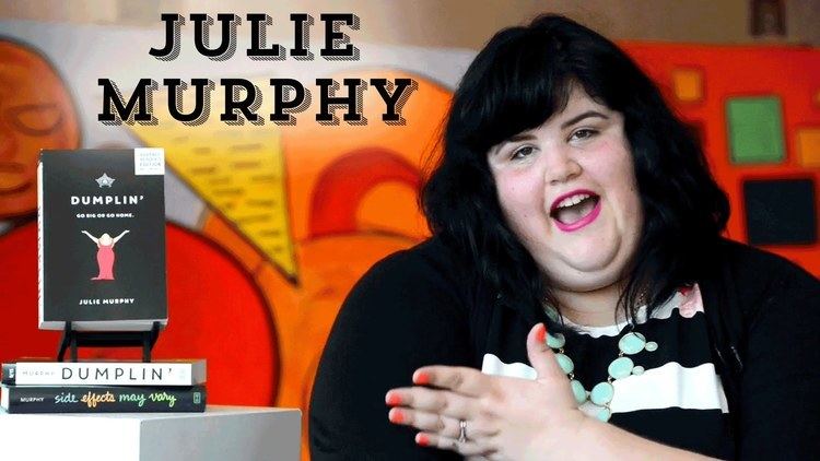 Julie Murphy (author) Epic Author Facts Julie Murphy Dumplin YouTube