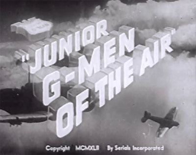 Junior G-Men of the Air httpsfilesofjerryblakefileswordpresscom2015