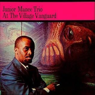 Junior Mance Trio at the Village Vanguard httpsuploadwikimediaorgwikipediaen226Jun