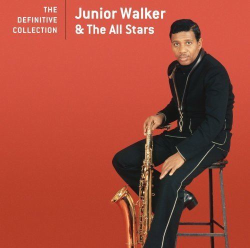 Junior Walker Junior Walker amp The All Stars The Definitive Collection