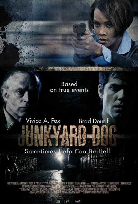 Junkyard Dog (film) junkyarddogmoviecom