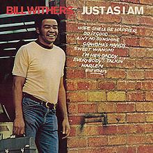 Just as I Am (Bill Withers album) httpsuploadwikimediaorgwikipediaenthumb2