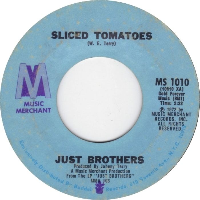Just Brothers 45cat Just Brothers Sliced Tomatoes You39ve Got The Love To