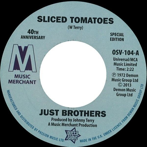 Just Brothers Just Brothers Sliced Tomatoes Eloise Laws Love Factory 7quot