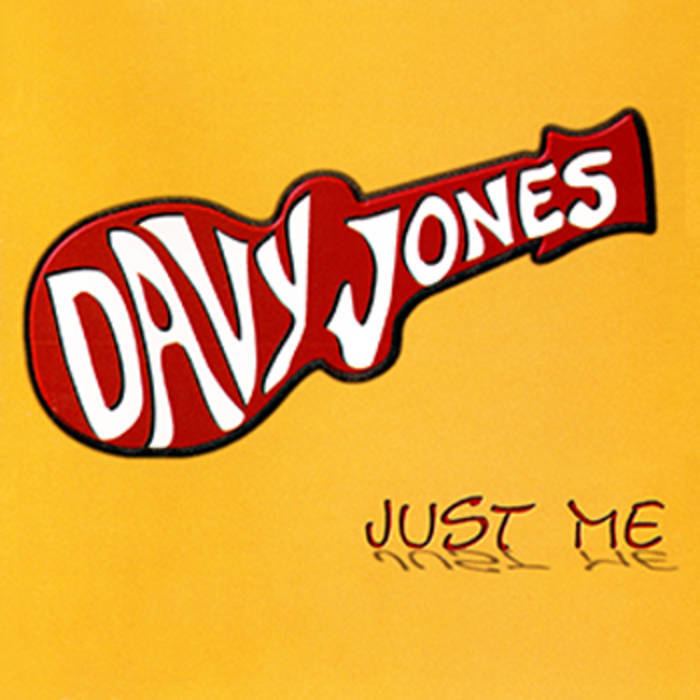 Just Me (Davy Jones album) httpsf4bcbitscomimga031096589616jpg