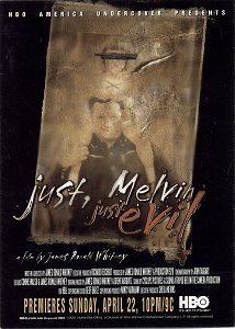 Just, Melvin: Just Evil httpsuploadwikimediaorgwikipediaendd5Jus