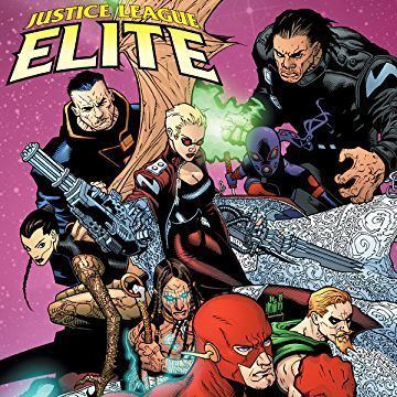 Justice League Elite Justice League Elite Digital Comics Comics by comiXology