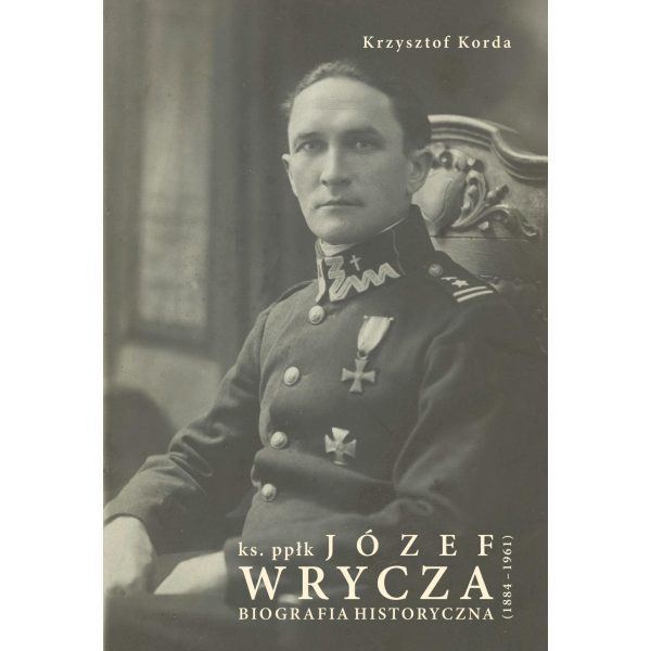 Józef Wrycza Ks ppk Jzef Wrycza 18841961 Biografia historyczna Kaszubska