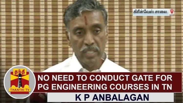 K. P. Anbalagan No Need to conduct GATE for PG Engineering Courses in TN Higher