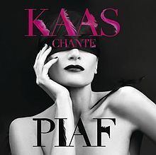 Kaas chante Piaf httpsuploadwikimediaorgwikipediaenthumb3