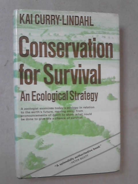 Kai Curry-Lindahl Conservation for Survival Kai CurryLindahl 1972 ID20950 eBay