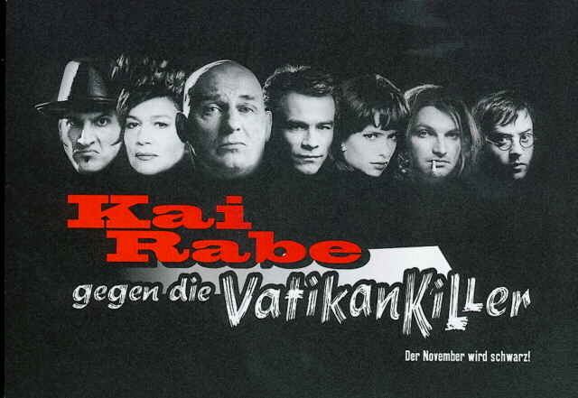 Kai Rabe gegen die Vatikankiller Filmplakat Kai Rabe gegen die Vatikankiller 1998 Plakat 1 von 2